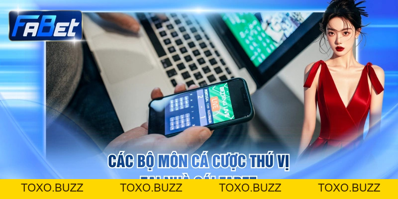 4 Sảnh Thể Thao FABET Chất Lượng Bạn Không Nên Bỏ Qua - Toxo