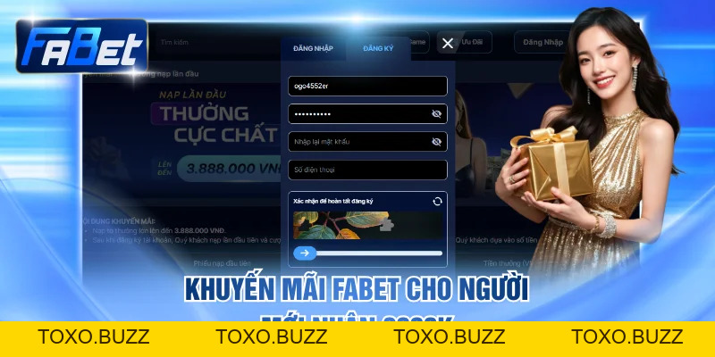 Khuyến Mãi FABET Tặng Thưởng Nghìn Tỷ - Săn Vốn Cực Khủng - Toxo